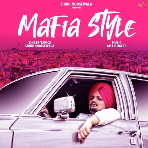 Maafia Style Sidhu Moose Wala Mp3 Song Download