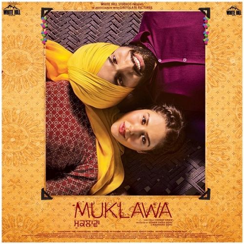 Muklawa Title Track Happy Raikoti, Harpi Gill Mp3 Song Download