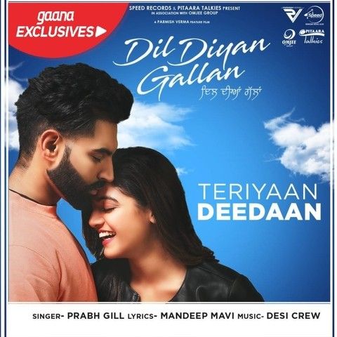 Teriyaan Deedaan (Dil Diyan Gallan) Prabh Gill Mp3 Song Download