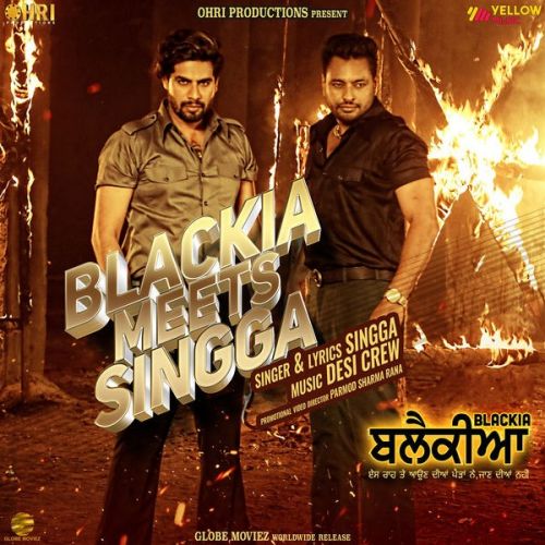 Blackia Meets Singga Singga Mp3 Song Download