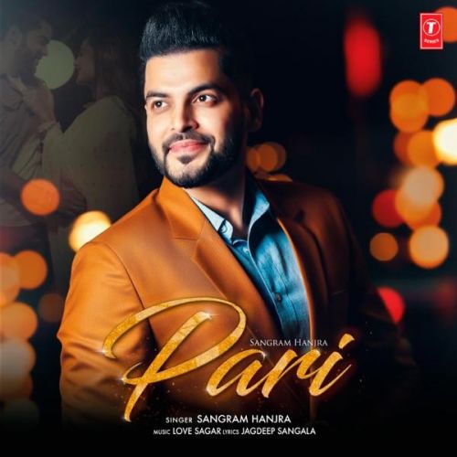 Pari Sangram Hanjra Mp3 Song Download