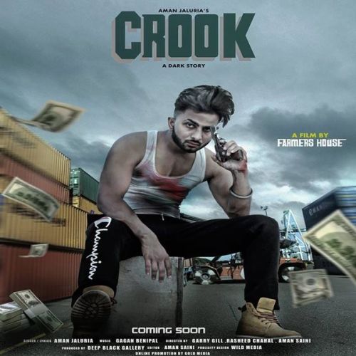 Crook Aman Jaluria Mp3 Song Download