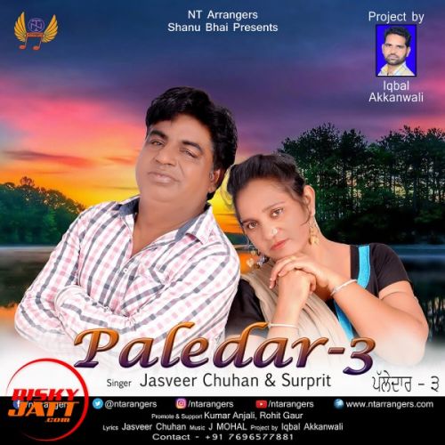 Paledar 3 Jasveer Chuhan, Surprit Mp3 Song Download