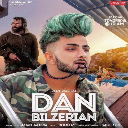 Dan Bilzerian Aman Jaluria Mp3 Song Download