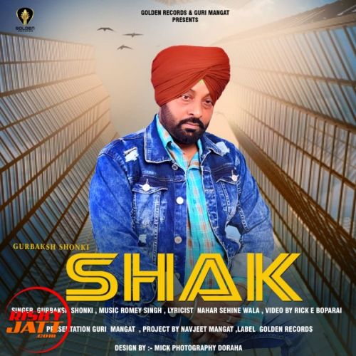 Shak Gurbaksh Shonki Mp3 Song Download