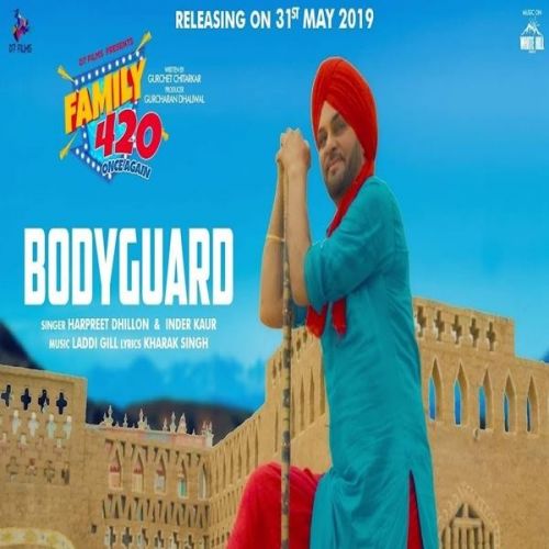 Bodyguard (Family 420) Harpreet Dhillon, Inder Kaur Mp3 Song Download