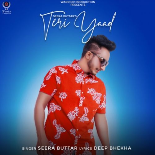 Teri Yaad Seera Buttar Mp3 Song Download