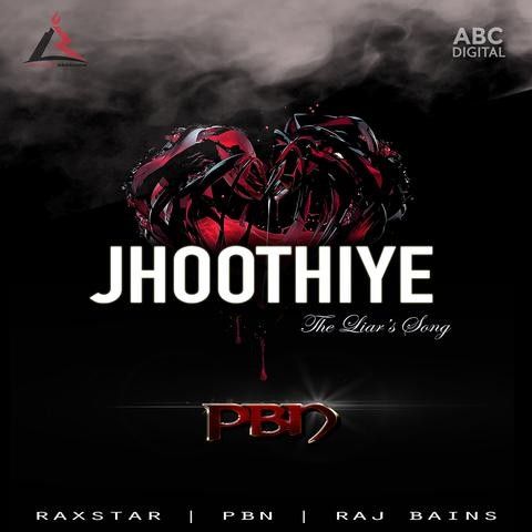 Jhoothiye Raj Bains, Raxstar Mp3 Song Download