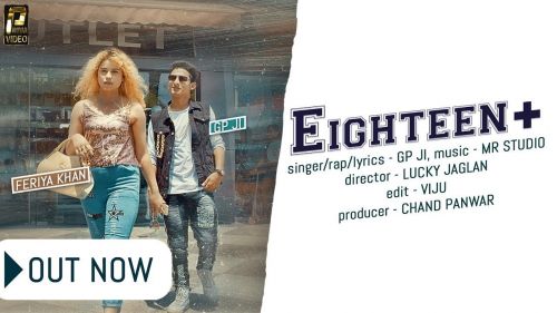 Eighteen Plus GP JI Mp3 Song Download