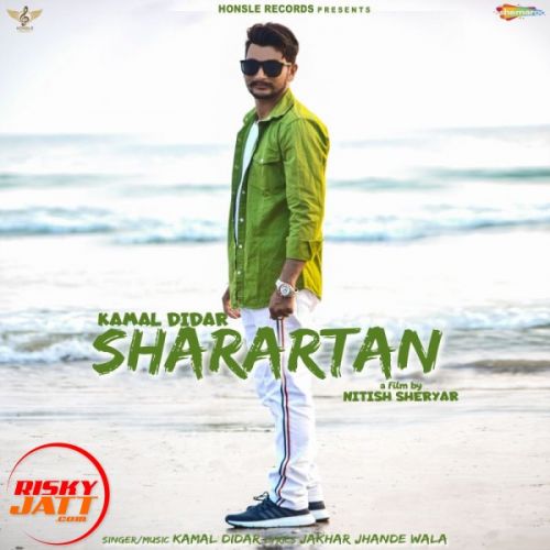 Sharartan Kamal Didar Mp3 Song Download