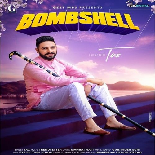 Bombshell Taz Mp3 Song Download