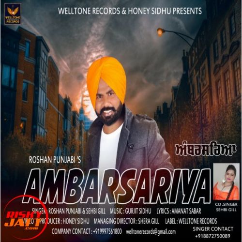 Ambarsariya Roshan Punjabi, Sehbi Gill Mp3 Song Download