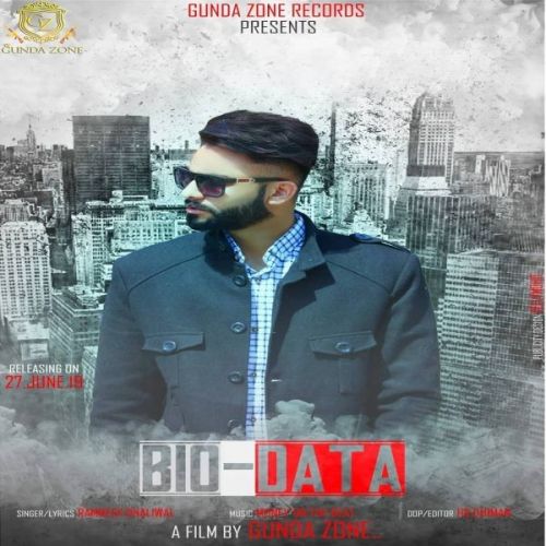 Bio Data Ramneek Dhaliwal Mp3 Song Download