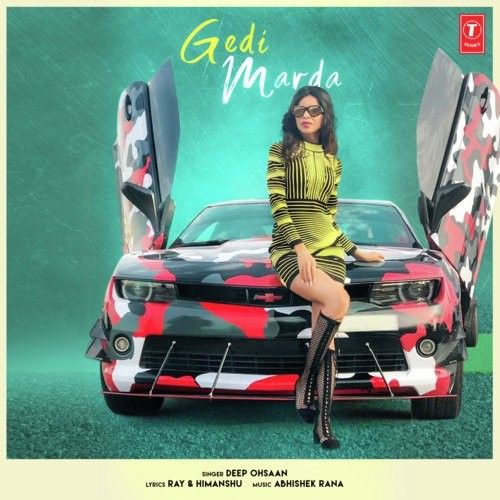 Gedi Marda Deep Ohsaan Mp3 Song Download