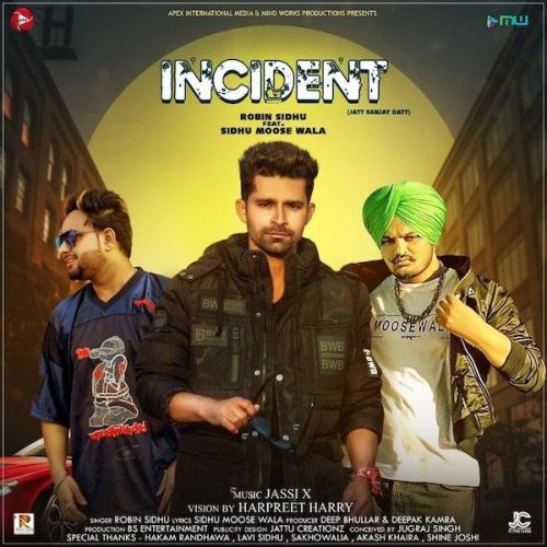 Incident Robin Sidhu, Sidhu Moose Wala Mp3 Song Download