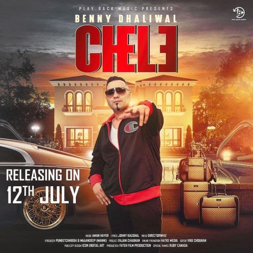Chele Benny Dhaliwal Mp3 Song Download