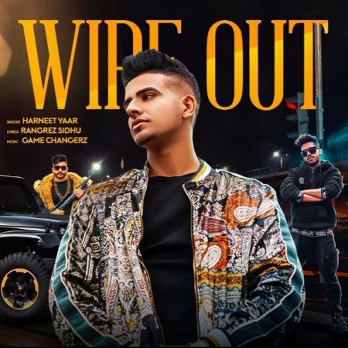 Wipe Out Harneet Yaar Mp3 Song Download