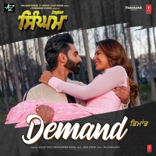 Demand (Singham) Shipra Goyal, Goldy Desi Crew Mp3 Song Download