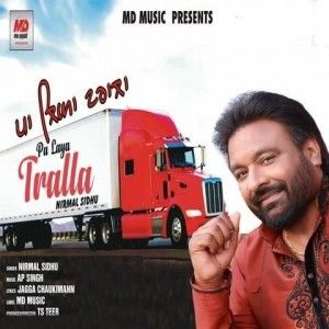 Pa Laya Tralla Nirmal Sidhu Mp3 Song Download