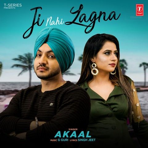 Ji Nahi Lagna Akaal Mp3 Song Download