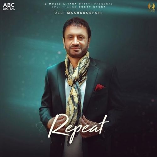 Repeat Debi Makhsoospuri Mp3 Song Download