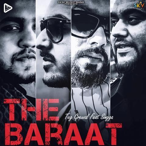 The Baraat Teg Grewal, Singga Mp3 Song Download