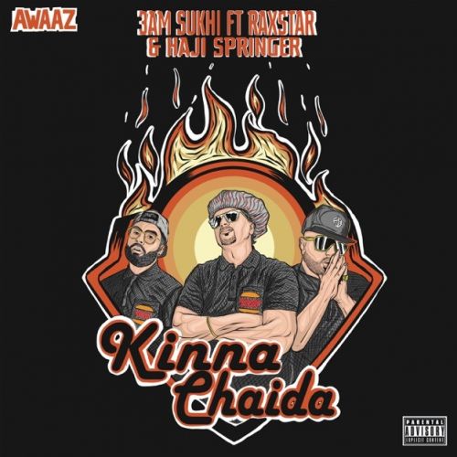 Kinna Chaida 3AM Sukhi, Raxstar Mp3 Song Download