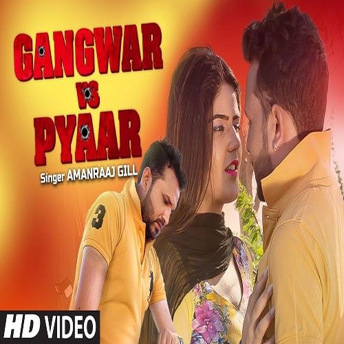 Gangwar Vs Pyaar Amanraj Gill Mp3 Song Download