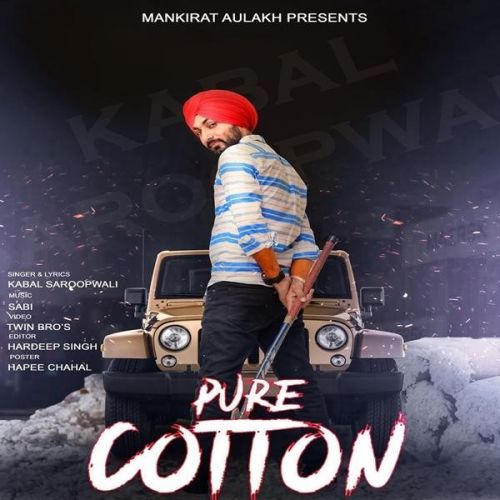 Pure Cotton Kabal Saroopwali Mp3 Song Download