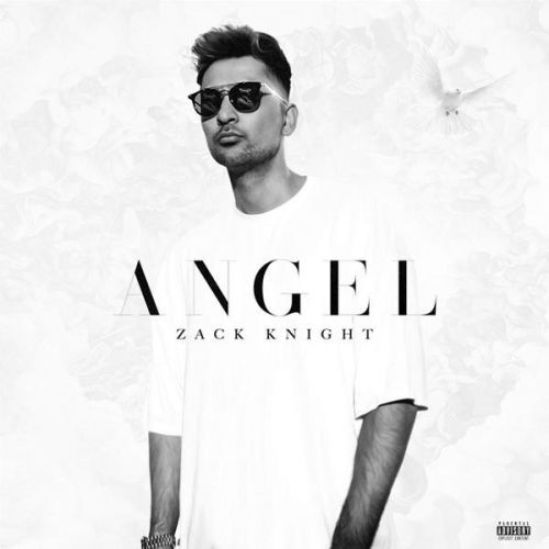 Angel Zack Knight Mp3 Song Download