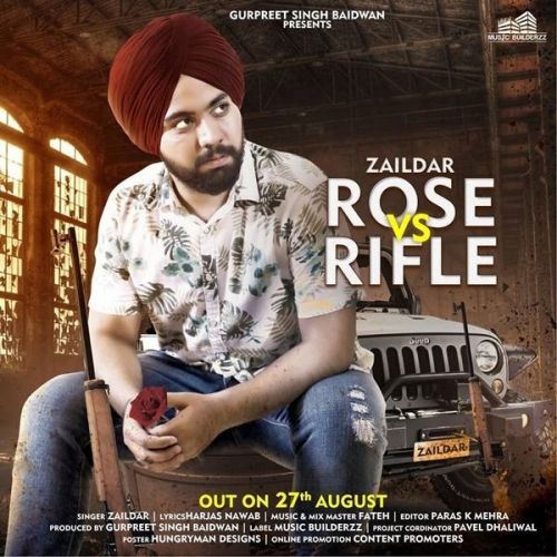 Rose vs Rifle Zaildar Mp3 Song Download