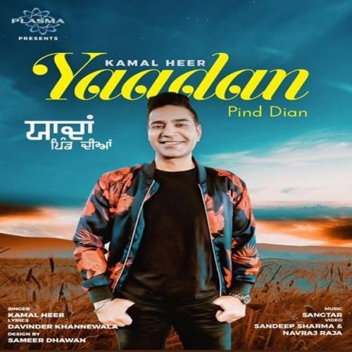 Yaadan Pind Dian Kamal Heer Mp3 Song Download