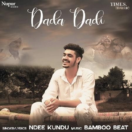 Dada Dadi Ndee Kundu Mp3 Song Download