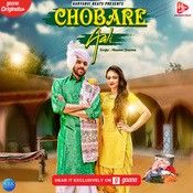 Chobare Aali Masoom Sharma Mp3 Song Download