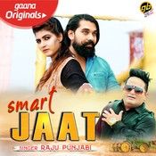 Smart Jaat Raju Punjabi Mp3 Song Download