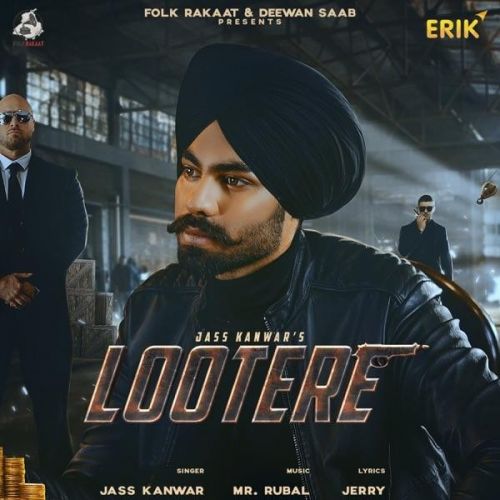 Lootere Jass Kanwar Mp3 Song Download