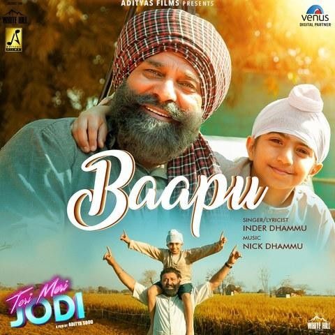 Baapu (Teri Meri Jodi) Inder Dhammu Mp3 Song Download