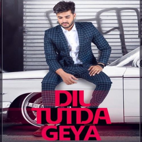 Dil Tutda Gaya Mani Ladla Mp3 Song Download