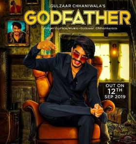 Godfather Gulzaar Chhaniwala Mp3 Song Download
