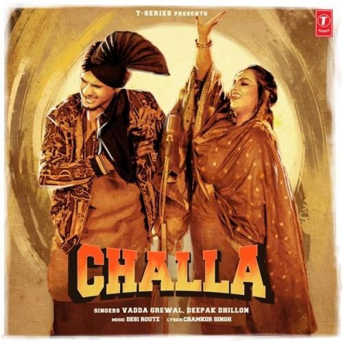 Challa Vadda Grewal, Deepak Dhillon Mp3 Song Download