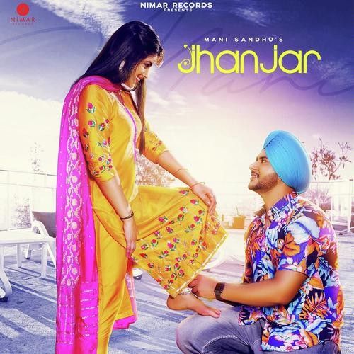 Jhanjar Mani Sandhu Mp3 Song Download