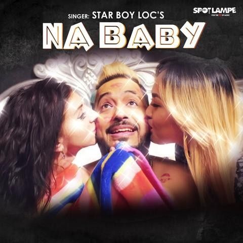 Na Baby Star Boy LOC Mp3 Song Download