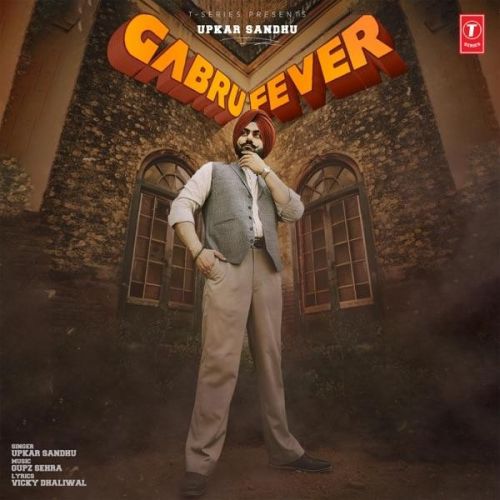 Gabru Fever Upkar Sandhu Mp3 Song Download