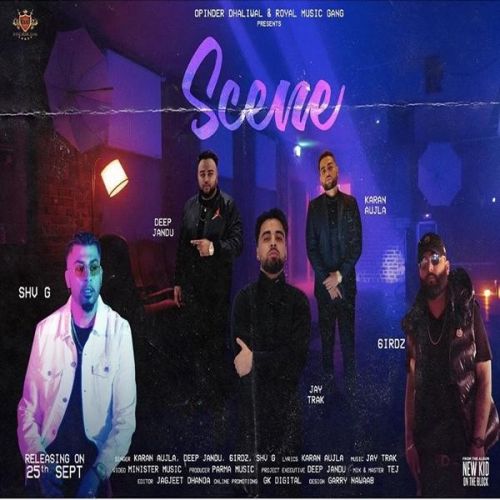 Scene Karan Aujla, Deep Jandu Mp3 Song Download