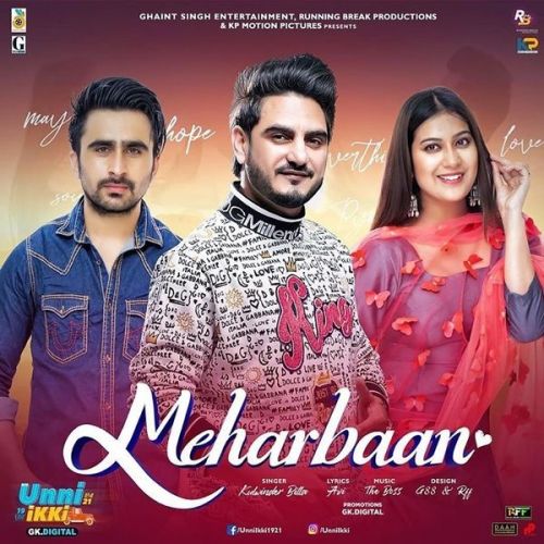 Meharbaan (Unni Ikki) Kulwinder Billa Mp3 Song Download