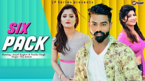 Six Pack Raj Mawar, Sandeep Surila Mp3 Song Download