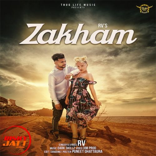 Zakham Rv Mp3 Song Download