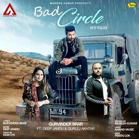 Bad Circle Gurvinder Brar, Gurlez Akhtar Mp3 Song Download