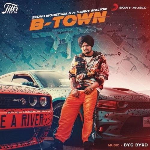 B Town (Original) Sidhu Moose Wala, Sunny Malton Mp3 Song Download