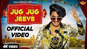 Jug Jug Jeeve Gulzaar Chhaniwala Mp3 Song Download